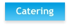 Catering